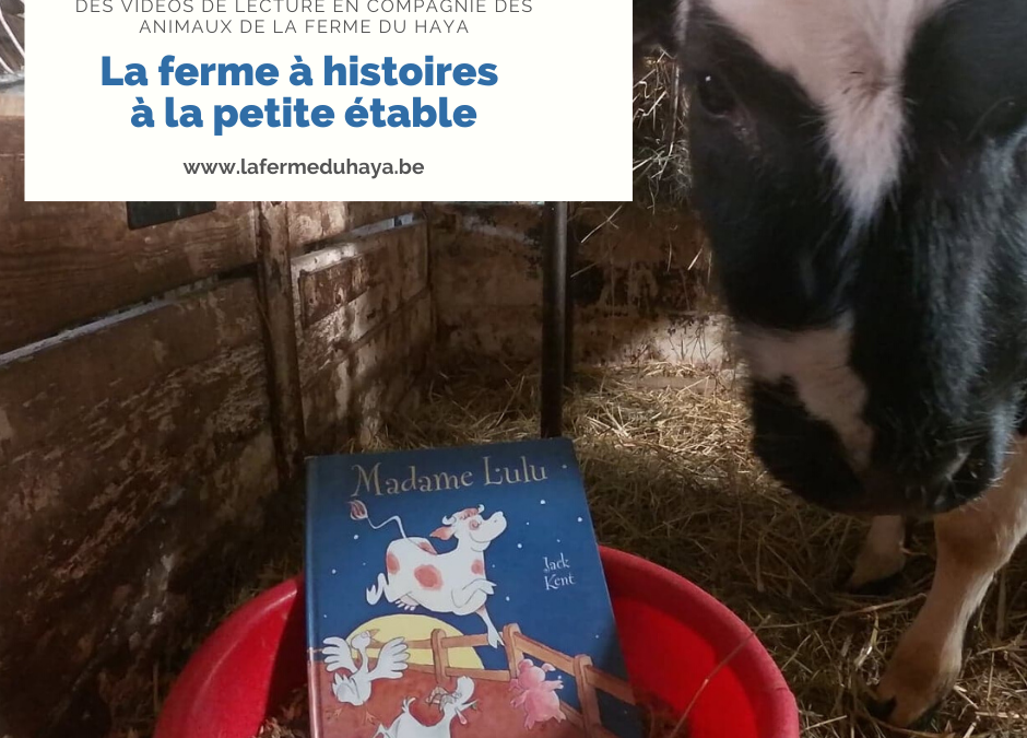 La ferme à histoires est à la petite étable