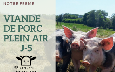 J-5 : viande de porc plein air