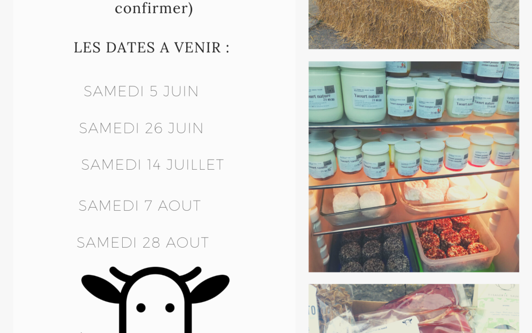 Les dates de nos prochains marchés fermiers